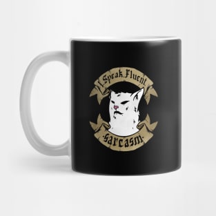 I Speak Fluent Sarcasm funny I Speak Fluent Confusion Cat Mug